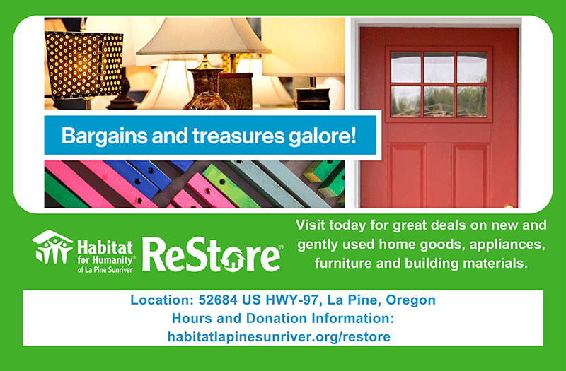 Habitat for Humanity ReStore La Pine/Sunriver. Website: habitatlapinesunriver.org/restore