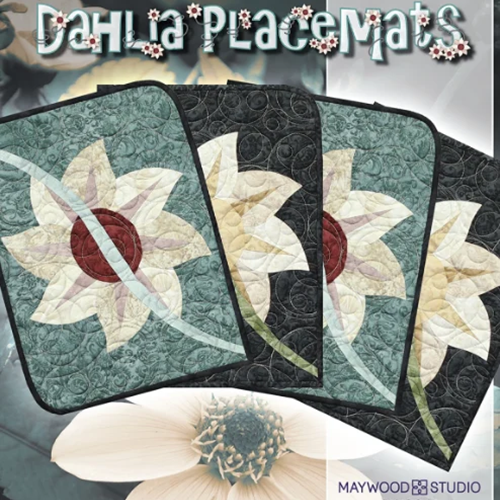 FPP Dahlia Flowers Placemats Class - Homestead Quilts