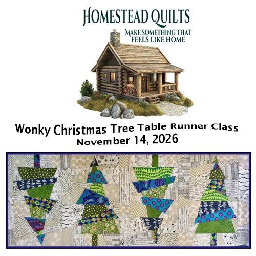 Wonky Christmas Tree Table Runner Class by Homestead Quilts.